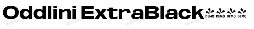 Oddlini ExtraBlack字体转换 Oddlini ExtraBlack字体转换
